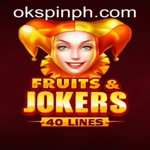 Exploring the Exciting World of FruitsAndJokers40 and OKSpin PH