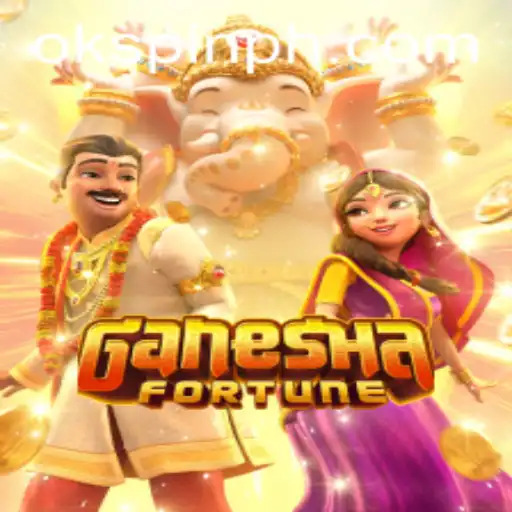 Exploring the Fascinating World of GaneshaFortune with OKSpin PH