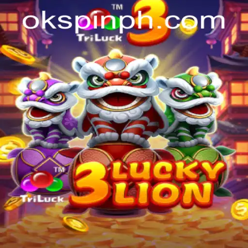 Exploring 3LUCKYLION: A Dazzling New Experience at OKSpin PH
