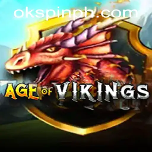 Age of Viking: An Epic Adventure in the World of OKSpin PH