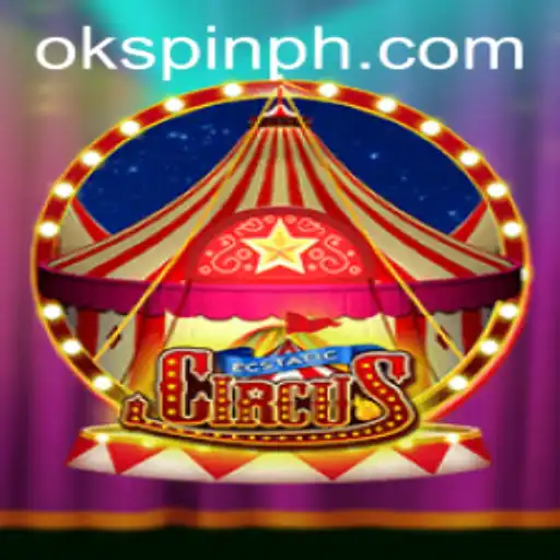 Unveiling EcstaticCircus: A Thrilling Adventure with OKSpin PH
