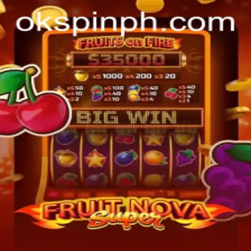 Unleashing the Excitement of FruitNovaSuper