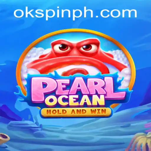 Exploring the Depths: A Dive into PearlOcean and OKSpin PH