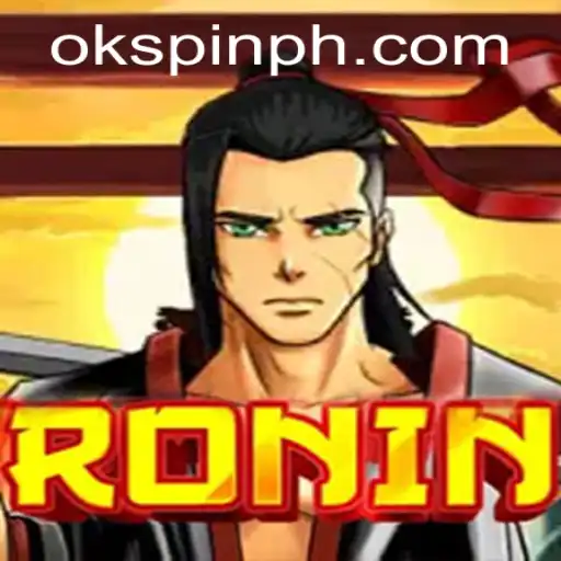 Exploring the Thrilling World of Ronin: A New Era of Gaming with OKSpin PH