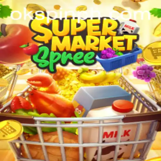 Supermarket Spree Mania: Dive into the Excitement with OKSpin PH