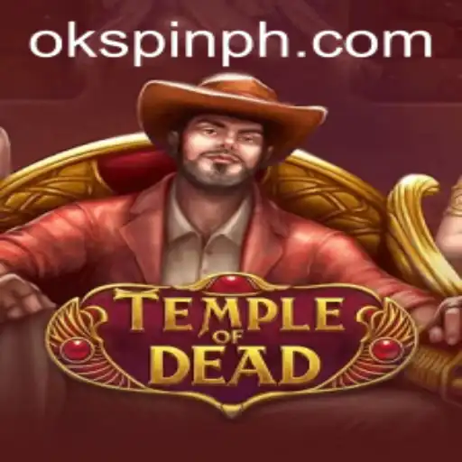 Exploring the Excitement of TempleofDead and the Role of OKSpin PH